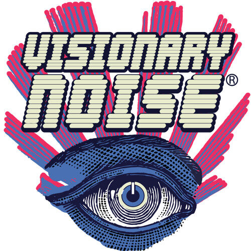 Visionary Noise